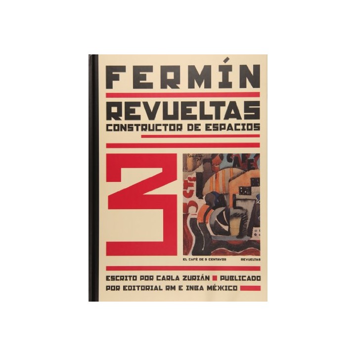 Fermín Revueltas: Constructor de espacios (Bellas Artes)